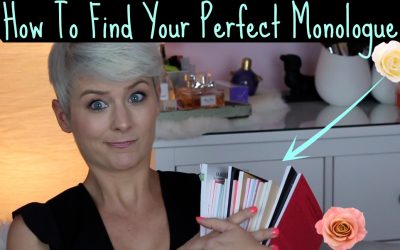 How To Find Your Perfect Monologue